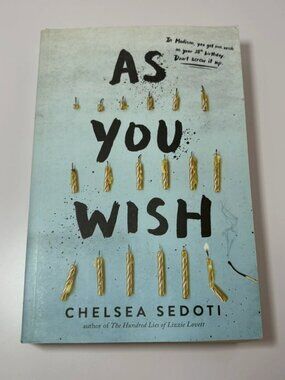As You Wish Chelsea Sedoti